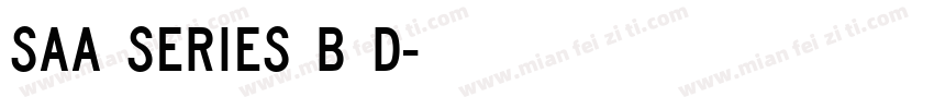 Saa Series B D字体转换